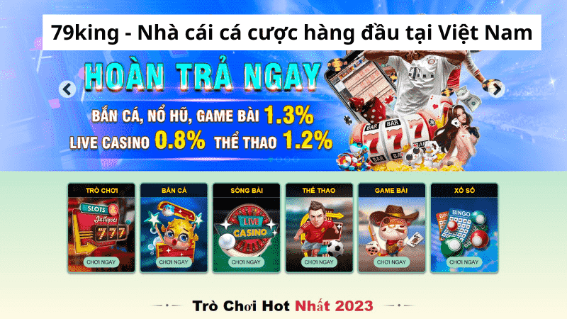 Giới thiệu về 79king com đăng nhập